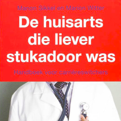 De huisarts die liever stukadoor was