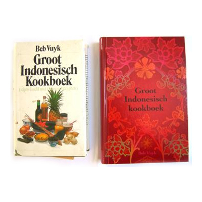 Beb Vuyk’s Groot Indonesisch kookboek