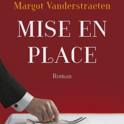 Mise en place van Margot Vanderstraeten
