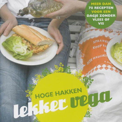 Hoge Hakken Lekker Vega