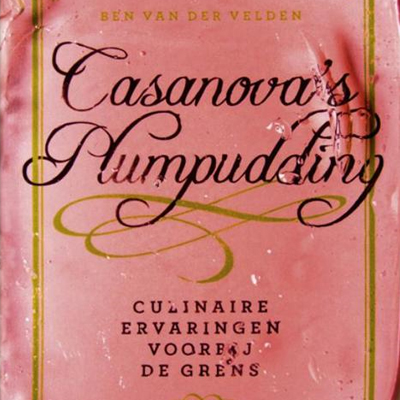 Casanova’s Plumpudding