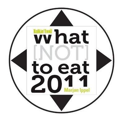What (not) to eat 2011