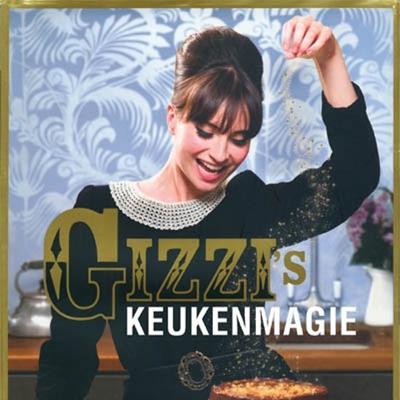 Gizzi’s Keukenmagie