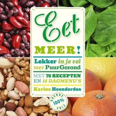 Anti-dieetboek Eet meer!