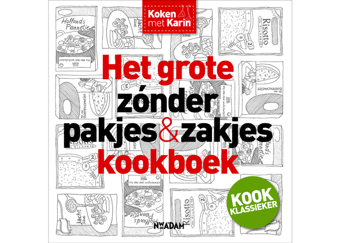 Grote zonder pakjes & zakjes kookboek