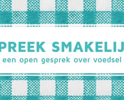 Spreek Smakelijk: vertrouwenscrisis tussen consument en industrie