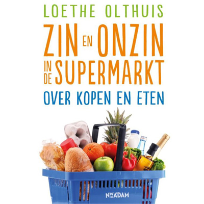 Zin en onzin in de supermarkt