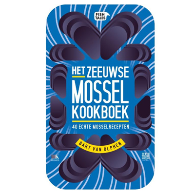 Het Zeeuwse Mosselkookboek